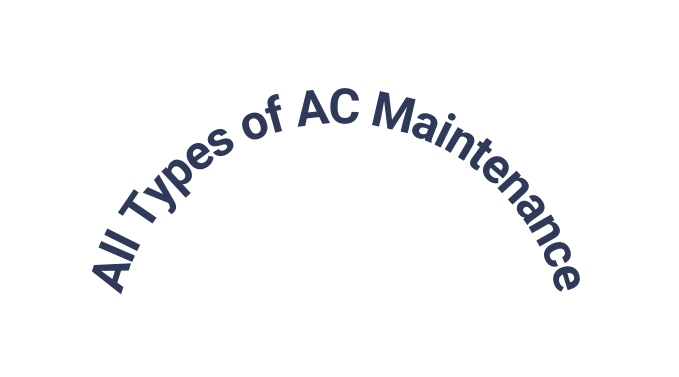 All Types of AC Maintenance